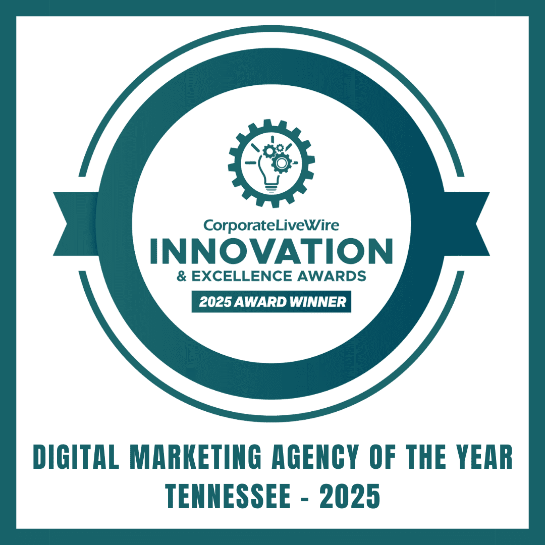 Digital Marketing Agency of the Year Tennessee 2025 Digital Marketing Agency of the Year Tennessee 2025